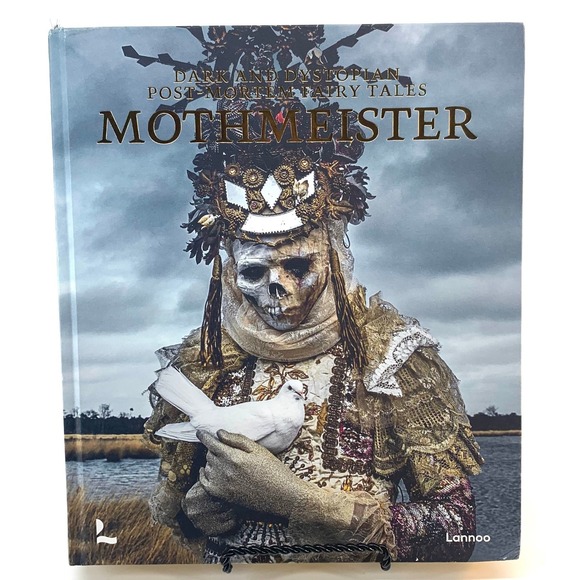 Lannoo Other - Mothmeister Dark and Dystopian Post Mortem Fairy Tales Art‎ Book Lannoo